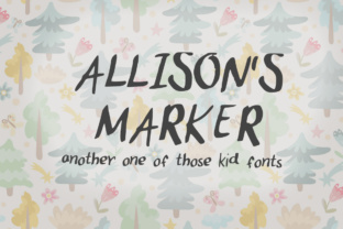 Allison’s Marker: A Font with Personality