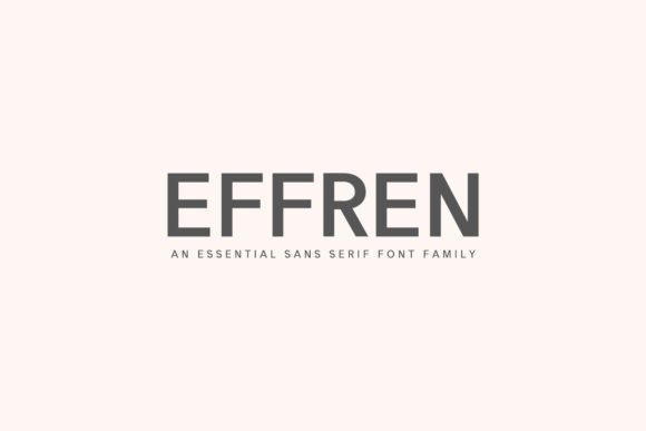 Effren Family: A Modern Font for Elegant Design