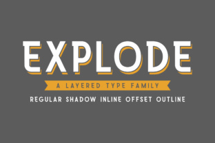 Explode Family: A Playful Font for Creative Makers