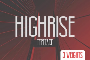 Highrise: A Bold Sans Serif for Creative Makers