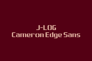 J-LOG Cameron Edge: A Font for Polished Branding