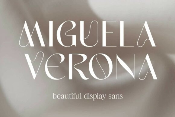 Miguela Verona: A Minimalist Font with Elegance