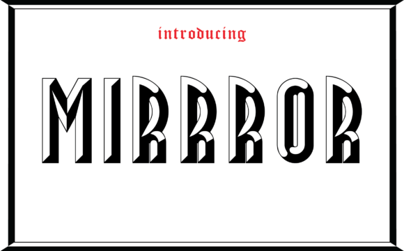 Mirror: A Modern Font for Impactful Design