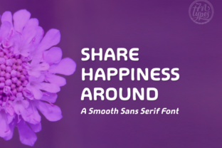 Share Happiness Around Font