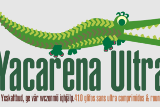 Yacarena Ultra: A Modern Typeface for Editorial Excellence